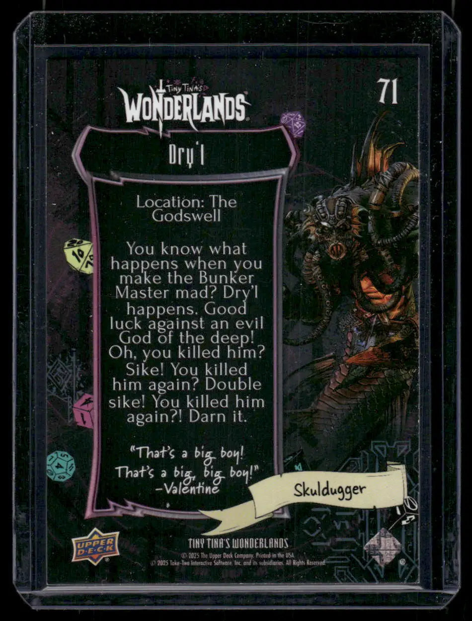 2025 Tiny Tina’s Wonderlands Upper Deck Dry’l Skulldugger #71 - Other