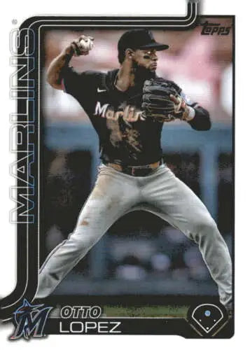 Otto Lopez baseball card from 2025 Topps #172 with original gloss, Mint Marlins ID 77313