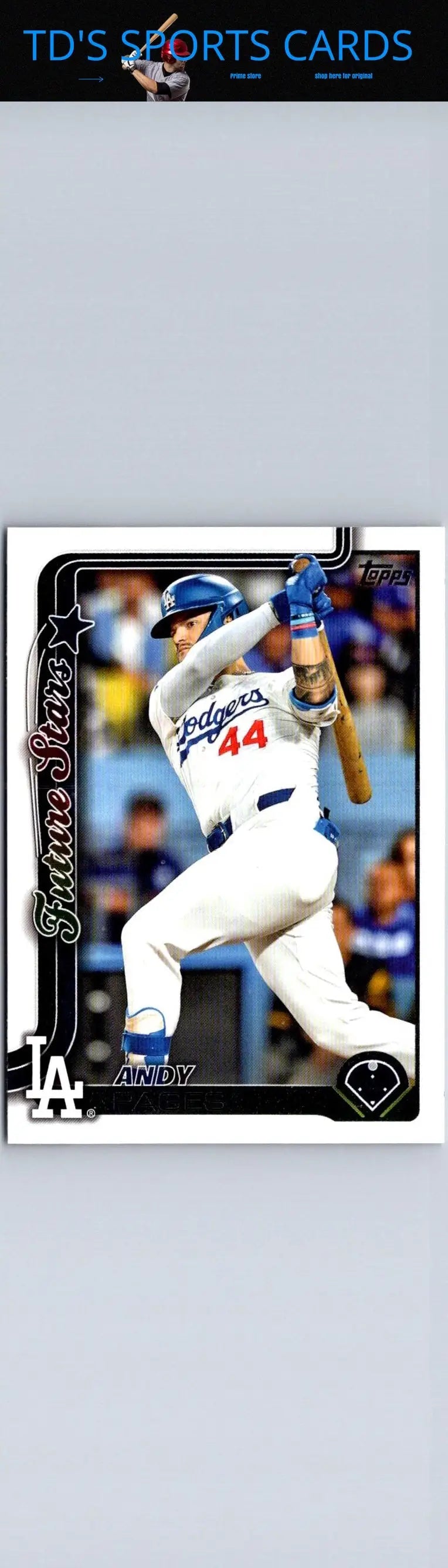 Andy Pages baseball card from the 2025 Topps #388 collection featuring Cody Bellinger