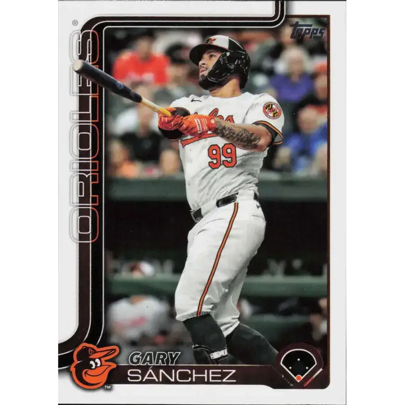 2025 Topps #460 Gary Sanchez NM-MT Baltimore Orioles Baseball Card - Baseball Card Single