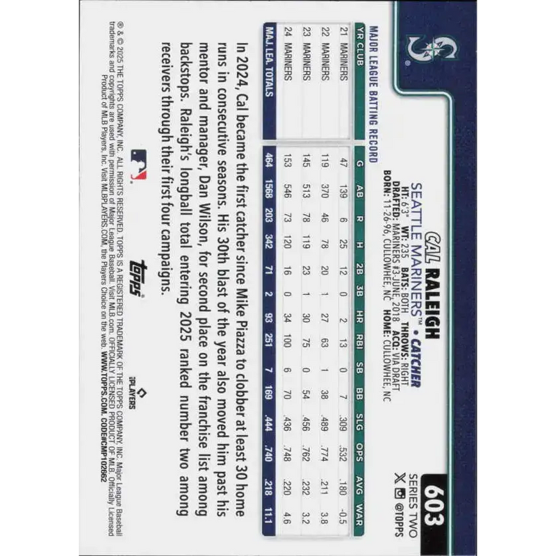 2025 Topps #603 Cal Raleigh NM-MT Seattle Mariners Baseball Card - Baseball Card Single