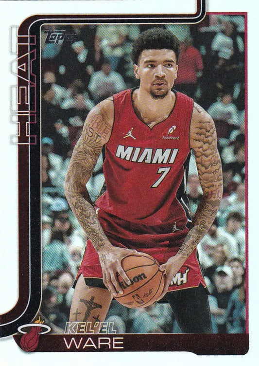 2025 TOPPS #74 KELEL WARE REFRACTOR- MIAMI HEAT - Basketball Card Single
