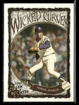 2025 Topps Allen & Ginter Fergie Jenkins #WC-24 Wicked Curves Chicago Cubs