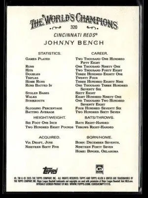 2025 Topps Allen & Ginter Johnny Bench #320 Cincinnati Reds
