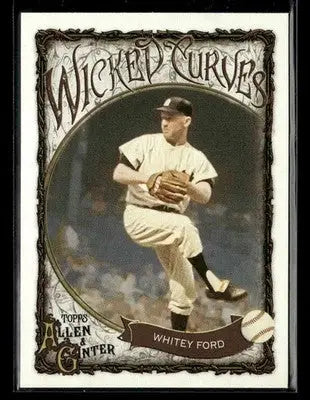 2025 Topps Allen & Ginter Whitey Ford #WC-33 Wicked Curves New York Yankees
