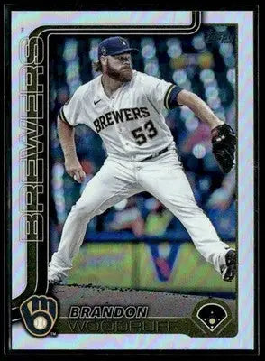 2025 Topps Brandon Woodruff #620 Rainbow Foil Milwaukee Brewers