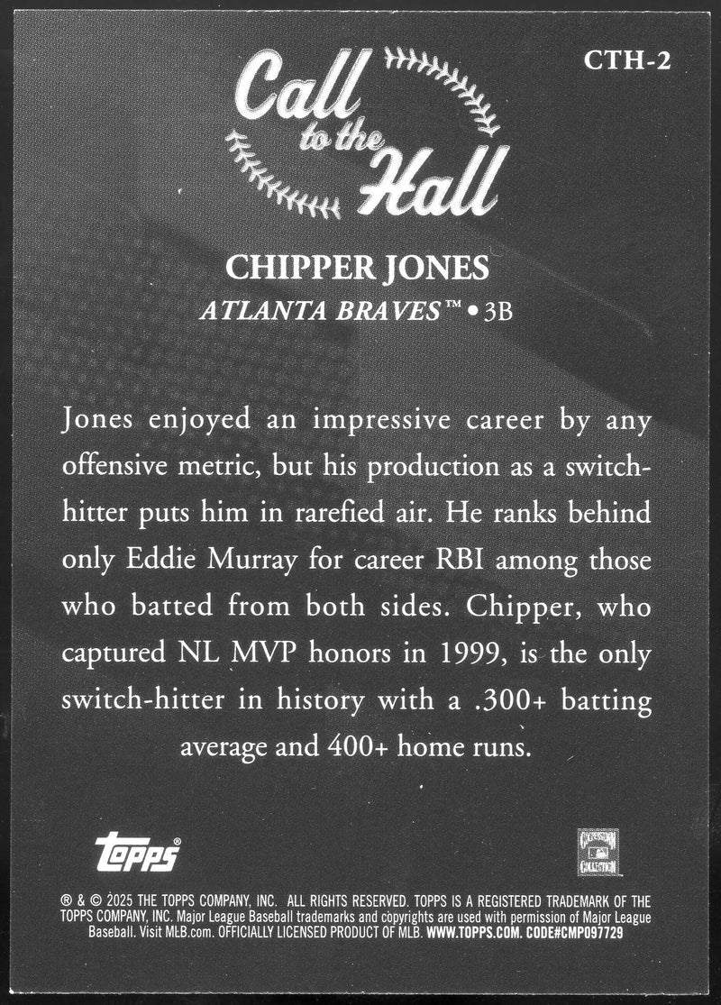 2025 Topps Call to the Hall #CTH-2 Chipper Jones Braves HOF