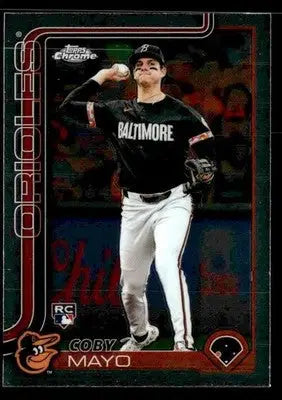 2025 Topps Chrome #120 Coby Mayo - Baseball Card Single