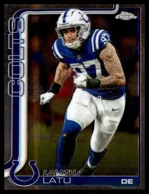 2025 Topps Chrome #128 Laiatu Latu - Football Card Single