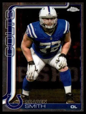 2025 Topps Chrome #134 Braden Smith - Football Card Single