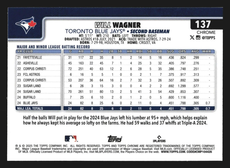 2025 Topps Chrome #137 Will Wagner X-Fractor RC Rookie Toronto Blue Jays