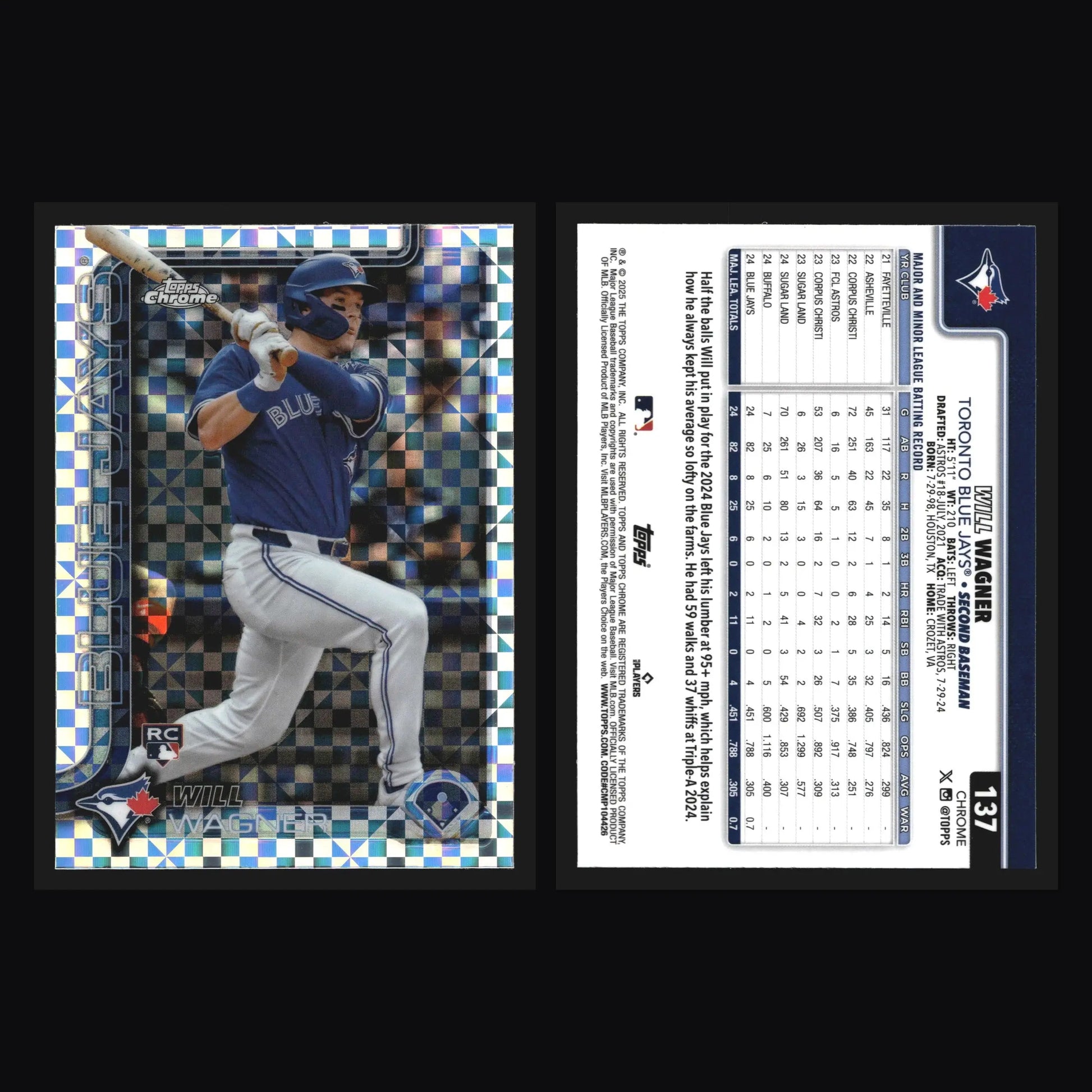 2025 Topps Chrome #137 Will Wagner X-Fractor RC Rookie Toronto Blue Jays
