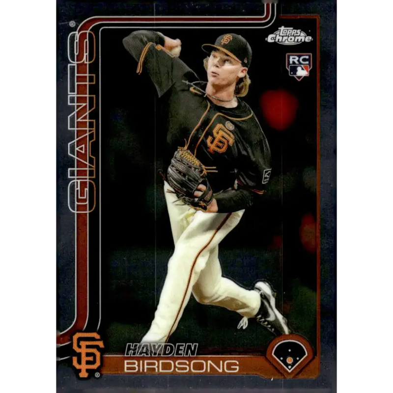 2025 topps Chrome #138 Hayden Birdsong NM-MT RC Rookie San Francisco Giants Baseball Card - Baseball Card Single