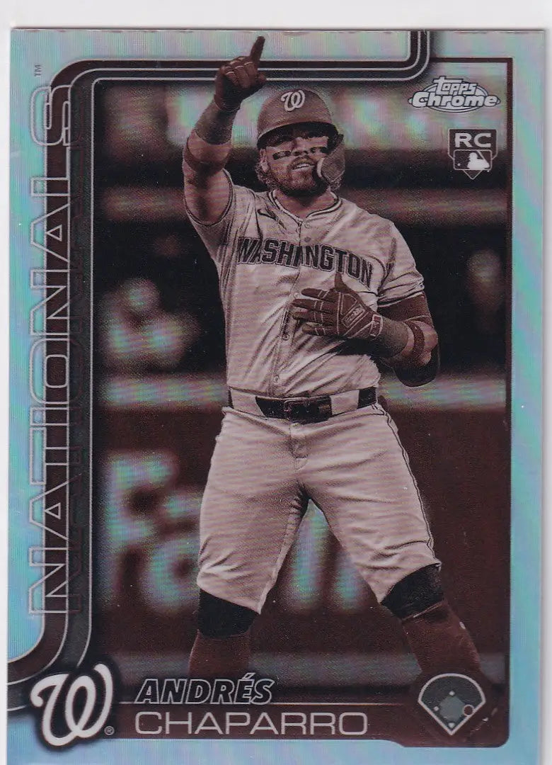 2025 TOPPS CHROME #187 ANDRES CHAPARRO SEPIA- WASHINGTON NATIONALS - Baseball Card Single