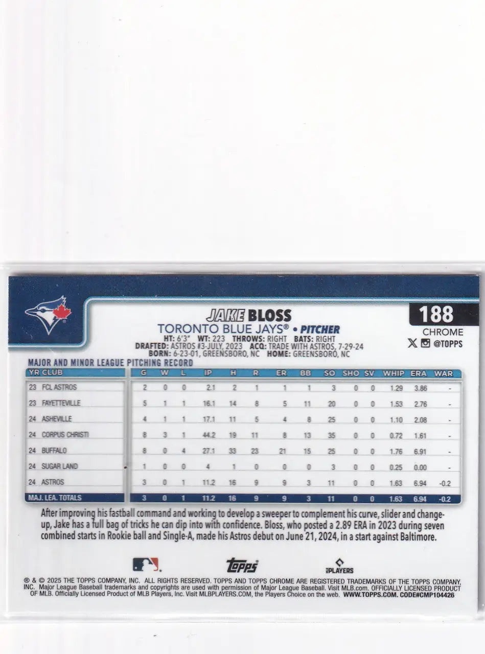 2025 TOPPS CHROME #188 JAKE BLOSS X FRACTOR- TORONTO BLUE JAYS - Baseball Card Single