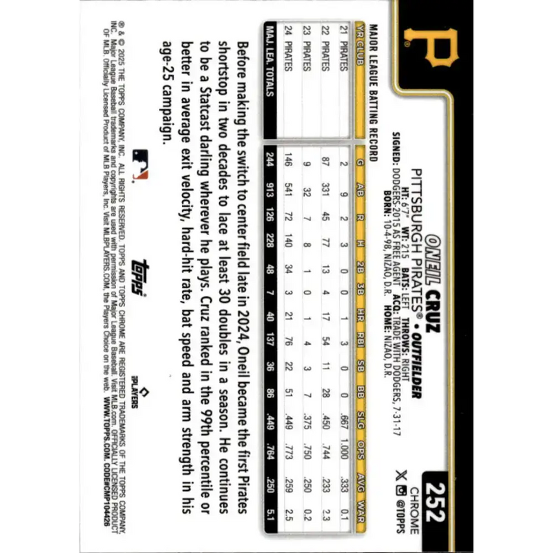 2025 topps Chrome #252 Oneil Cruz NM-MT Pittsburgh Pirates Baseball Card - Baseball Card Single