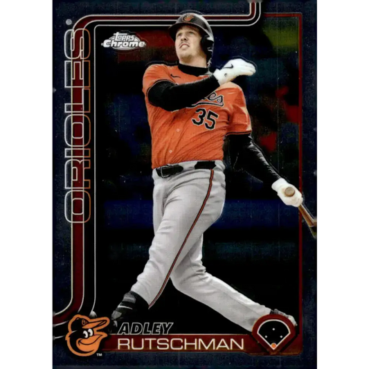 2025 topps Chrome #271 Adley Rutschman NM-MT Baltimore Orioles Baseball Card - Baseball Card Single