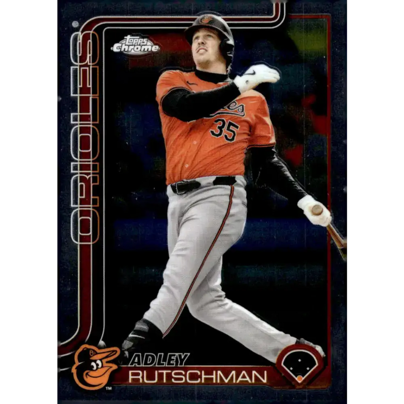 2025 topps Chrome #271 Adley Rutschman NM-MT Baltimore Orioles Baseball Card - Baseball Card Single