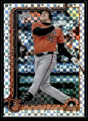 2025 Topps Chrome #271 Adley Rutschman X-Fractors - Baseball Card Single