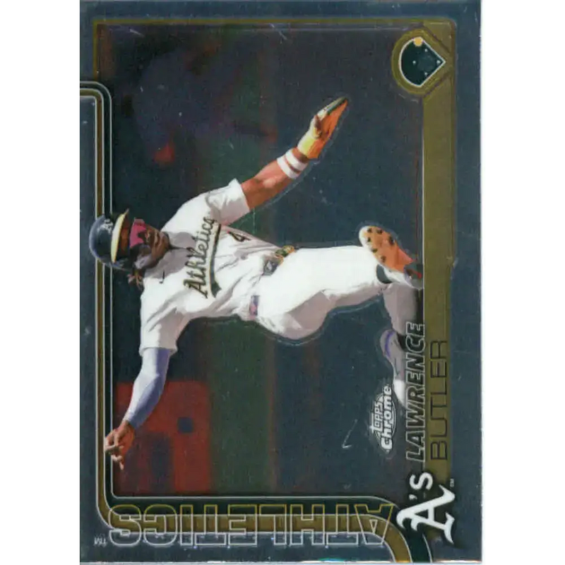 2025 topps Chrome #67 Lawrence Butler NM-MT Athletics Baseball Card - Baseball Card Single