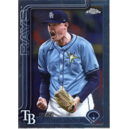 2025 topps Chrome #84 Pete Fairbanks NM-MT Tampa Bay Rays Baseball Card - Baseball Card Single