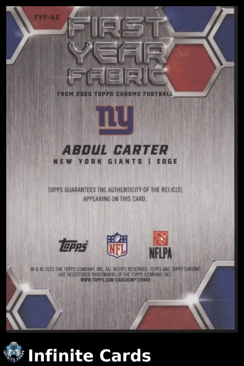 2025 Topps Chrome ABDUL CARTER #FYF-AC First Year Fabric New York Giants RC - Football Card Single