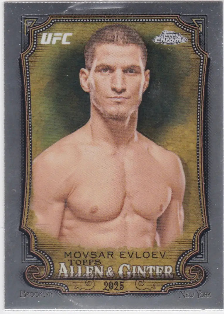 2025 Topps Chrome Allen & Ginter UFC # AAG-11 Movsar Evloev