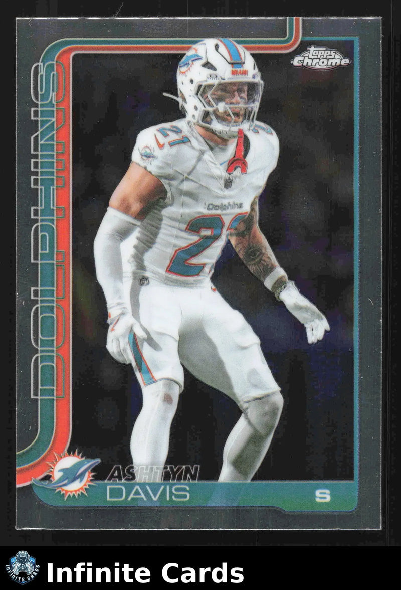 2025 Topps Chrome ASHTYN DAVIS #194 Miami Dolphins - Football Card Single