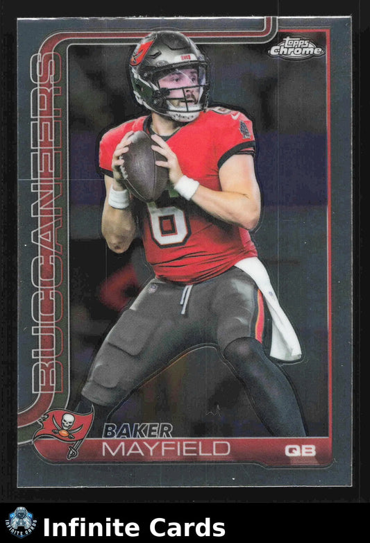 2025 Topps Chrome BAKER MAYFIELD #281 Tampa Bay Buccaneers - Football Card Single