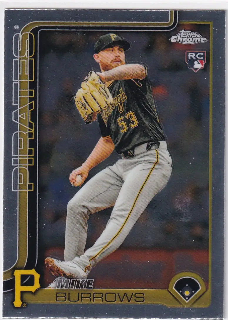 Mike Burrows 2025 Topps Chrome Baseball card from Topps Chrome Baseball series