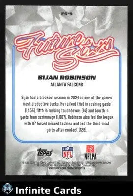 2025 Topps Chrome BIJAN ROBINSON #FS-9 X-Fractor Atlanta Falcons
