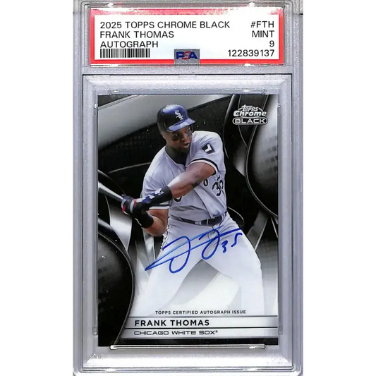 2025 Topps Chrome Black #CBA-FTH Frank Thomas PSA 9 MINT Auto Chicago White Sox - Baseball Card Single