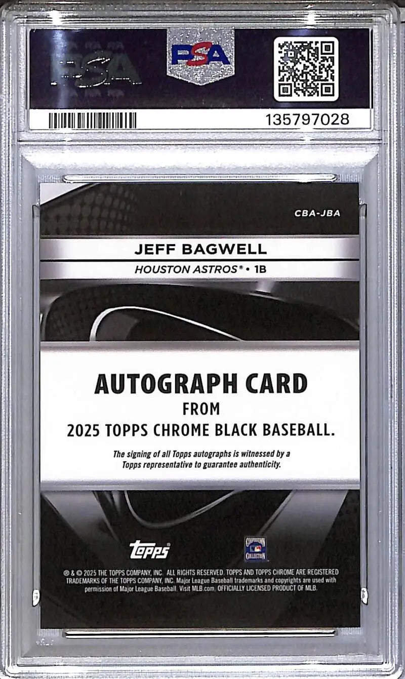 2025 Topps Chrome Black #CBA-JBA Jeff Bagwell PSA 10 GEM MINT Auto Houston Astros - Baseball Card Single