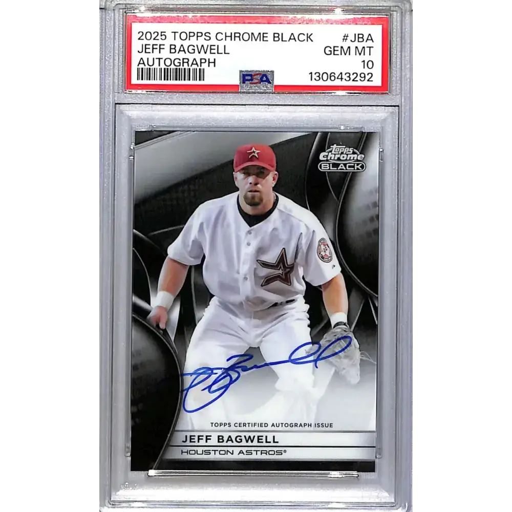 2025 Topps Chrome Black #CBA-JBA Jeff Bagwell PSA 10 GEM MINT Auto Houston Astros - Baseball Card Single