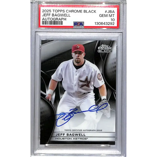 2025 Topps Chrome Black #CBA-JBA Jeff Bagwell PSA 10 GEM MINT Auto Houston Astros - Baseball Card Single