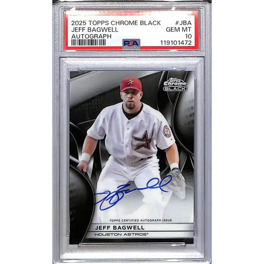 2025 Topps Chrome Black #CBA-JBA Jeff Bagwell PSA 10 GEM MINT Auto Houston Astros - Baseball Card Single