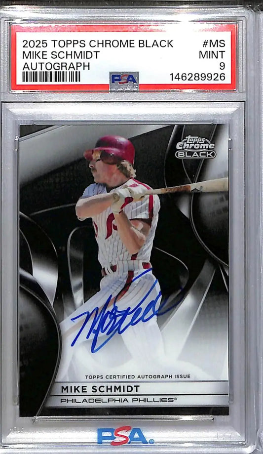 2025 Topps Chrome Black #CBA-MS Mike Schmidt PSA 9 MINT Auto Philadelphia Phillies