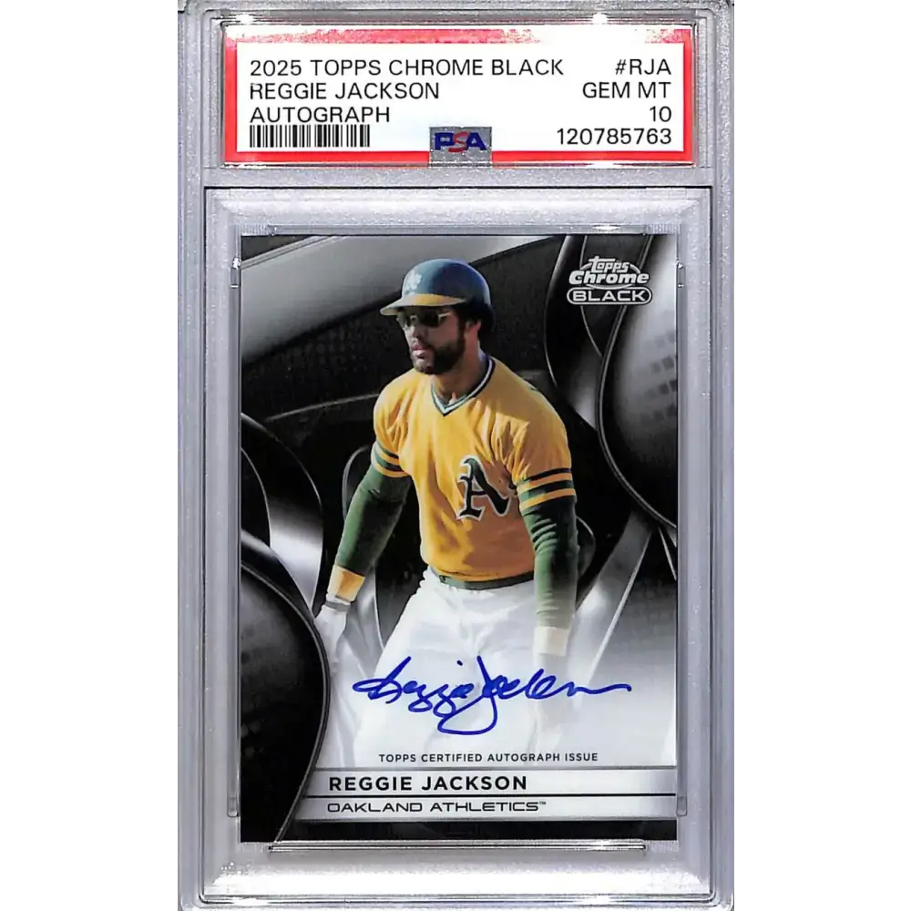 2025 Topps Chrome Black #CBA-RJA Reggie Jackson PSA 10 GEM MINT Auto Oakland Athletics - Baseball Card Single
