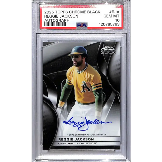 2025 Topps Chrome Black #CBA-RJA Reggie Jackson PSA 10 GEM MINT Auto Oakland Athletics - Baseball Card Single