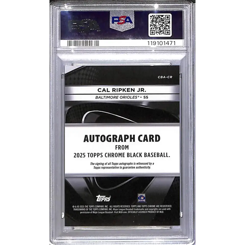 2025 Topps Chrome Black Gold Mini Diamond #CBA-CR Cal Ripken Jr. PSA 9 MINT Auto 18/50 Baltimore Orioles - Baseball