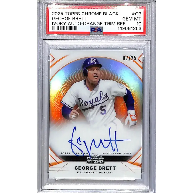 2025 Topps Chrome Black Ivory Orange Trim #IVA-GB George Brett PSA 10 GEM MINT Auto 7/25 Kansas City Royals - Baseball