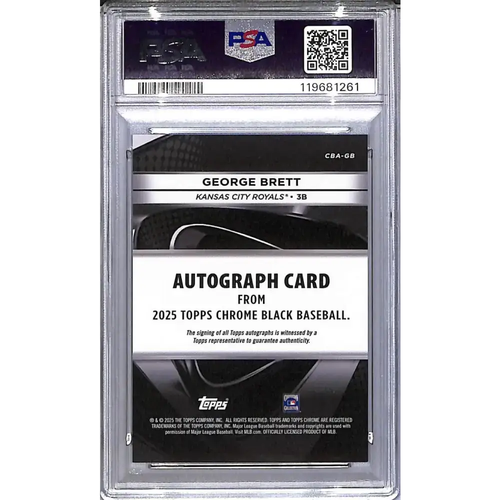2025 Topps Chrome Black Orange #CBA-GB George Brett PSA 9 MINT Auto 6/25 Kansas City Royals - Baseball Card Single