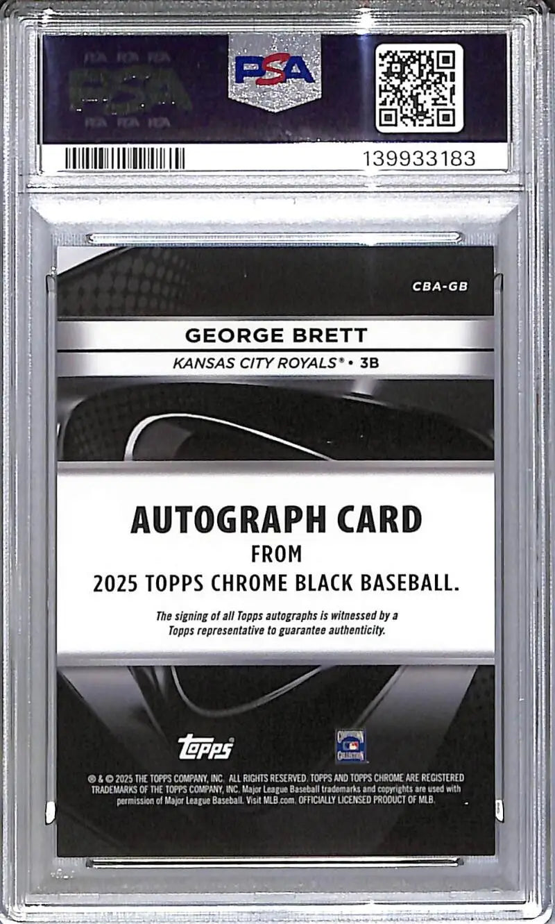 2025 Topps Chrome Black Orange #CBA-GB George Brett PSA 9 MINT Auto 25/25 Kansas City Royals