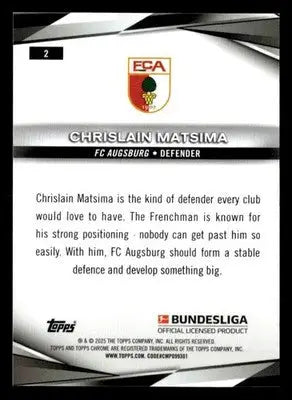 2025 Topps Chrome Bundesliga #2 Chrislain Matsima - Soccer Card Single