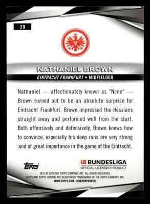 2025 Topps Chrome Bundesliga #29 Nathaniel Brown - Soccer Card Single