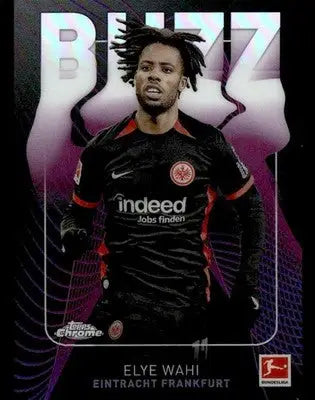 2025 Topps Chrome Bundesliga #BU-6 Elye Wahl Buzz - Soccer Card Single