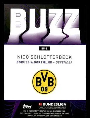 2025 Topps Chrome Bundesliga #BU-9 Nico Schlotterbeck Buzz
