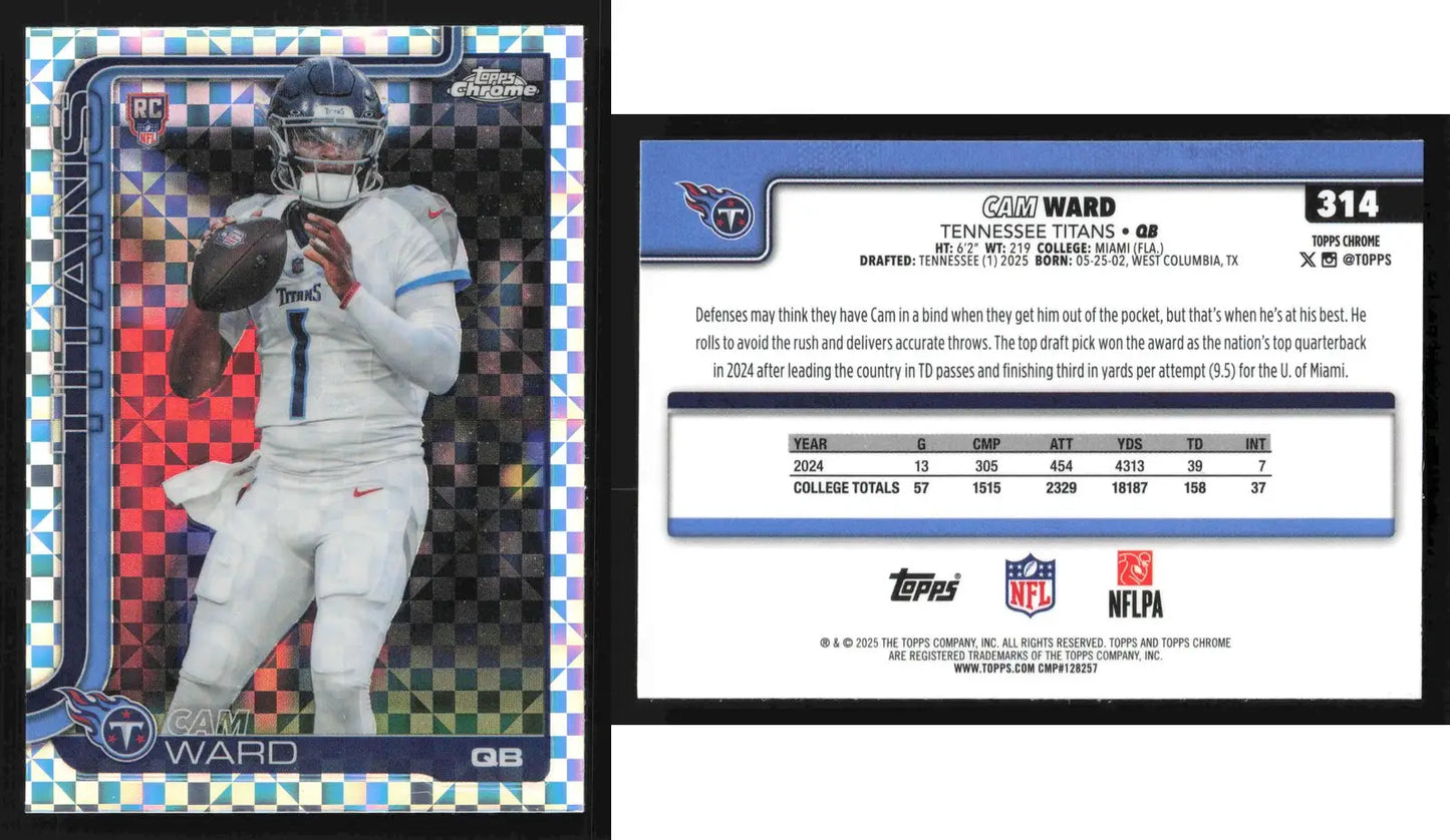 2025 Topps Chrome CAM WARD #314 X-Fractor Tennessee Titans RC - Football Card Single