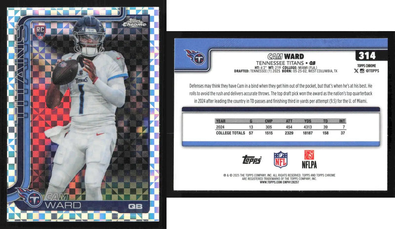 2025 Topps Chrome CAM WARD #314 X-Fractor Tennessee Titans RC - Football Card Single