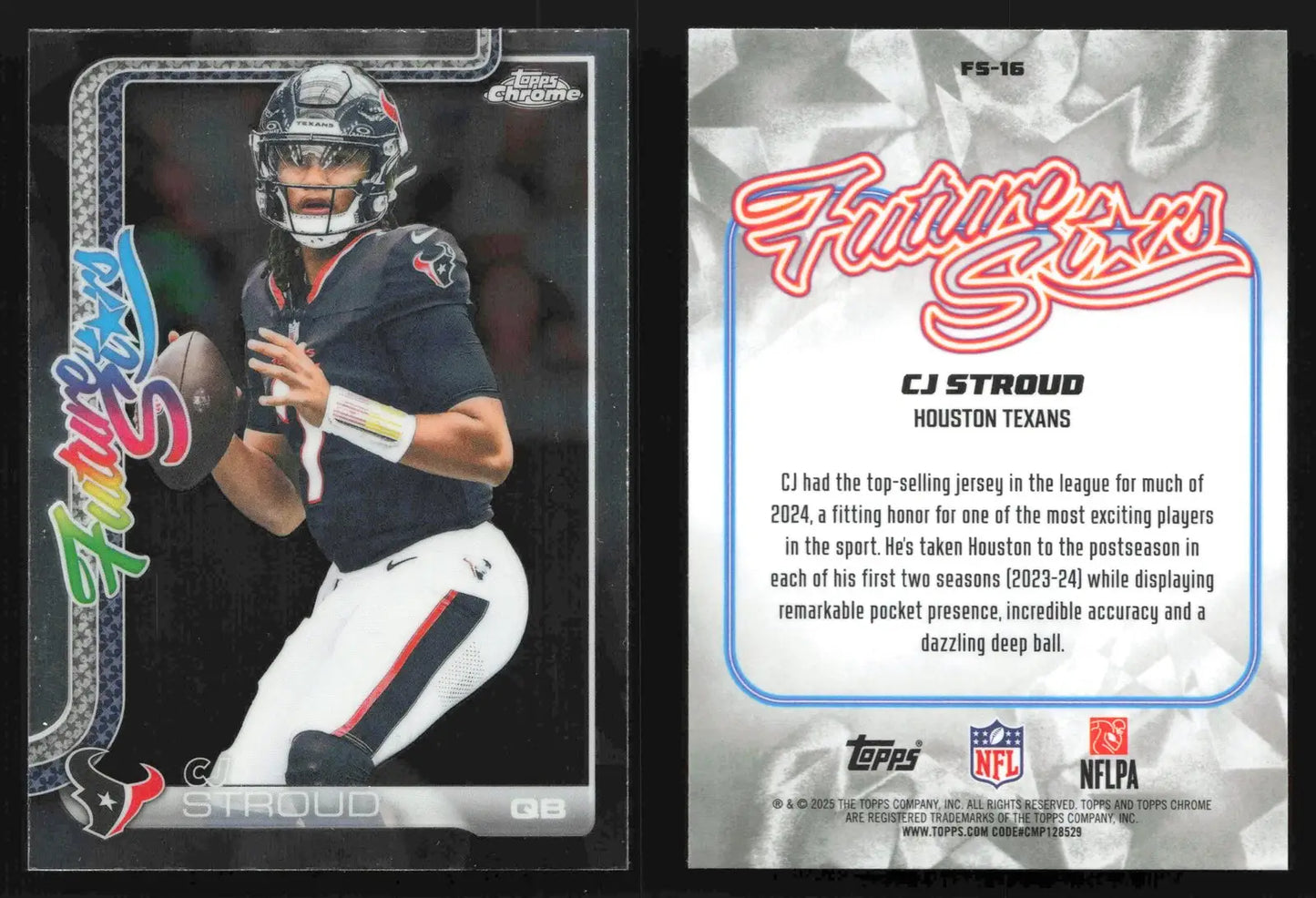 2025 Topps Chrome CJ STROUD #FS-16 Future Stars Houston Texans - Football Card Single